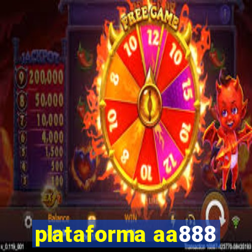 plataforma aa888